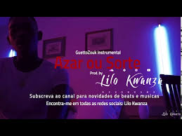 Set teamo as your skiza tune sms skiza 8548831 to 811video was shot & directed by eris mzava call : Azar Ou Sorte Guettozouk Instrumental Prod By Lilo Kwanza Youtube