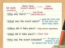 Writing a report like meeting minutes must be as detailed as needed. How To Write An Event Report Wikihow