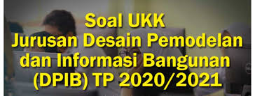 Siswa jurusan bisnis daring dan pemasaran (bdp) 6056 akan segera menghadapi ujian kejuruan yaitu ukk uji kompetensi keahlian. Soal Ukk Smk Jurusan Desain Pemodelan Dan Informasi Bangunan Bisnis Konstruksi Dan Properti Konstruksi Gedung Sanitasi Dan Perawatan Dan Smk Semua Jurusan