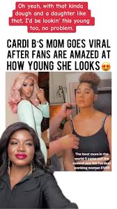My response to Cardi B’s Mom going viral video. Oh yeah, with that kinda  dough and a daughter like that, I'd be lookin' this young too, no problem.  #gh #CapCut #uni #serwaaamihere #akwaboah ...