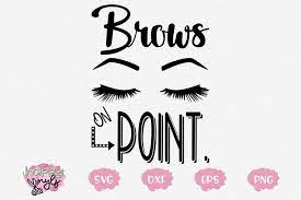 Download Brows Svg Makeup Svg Girly Svg 117167 Svgs Design Bundles