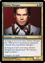 MTG Dexter? : r/custommagic