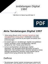 Selain itu, ulasan ini sekaligus memandu anda untuk menambahkan tanda tangan digital tersebut ke gmail dengan mudah. Akta Tandatangan Digital 1997 Bb
