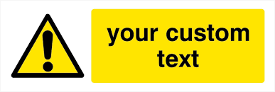 Maybe you would like to learn more about one of these? Custom Warning Sign