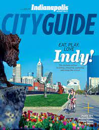 Indianapolis Monthly 2021 City Guide By Indianapolis Monthly Issuu