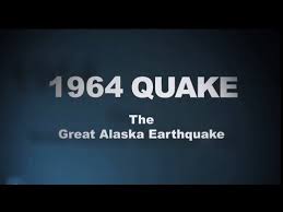 Further damage was caused, and several buildings were. 1964 Quake The Great Alaska Earthquake Youtube
