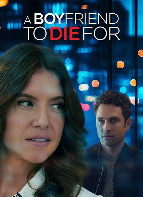 A Boyfriend to Die For (TV Movie 2025) - IMDb