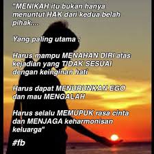 Dan bukanlah kesabaran tersebut dengan menahan diri dari mengganggu dan menyakiti para istri… akan tetapi dengan bersabar dari gangguan yang timbul dari para istri… Kata Bijak Istri Bukan Pembantu Kata Kata Bijak
