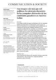 El programa de gobierno de la candidata de la falange tiene como focos centrales la seguridad, crecimiento económico, salud y educación. Pdf Una Imagen Vale Mas Que Mil Politicas La Estrategia Discursiva De Las Campanas Electorales De Los Candidatos Ganadores En America Latina