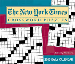 The New York Times Crossword Puzzles 2015 Day To Day Calendar Edited By Will Shortz The New York Times 0050837332744 Amazon Com Books