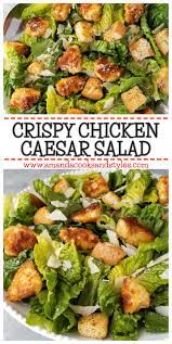 Crispy Chicken Caesar Salad Recipe Chicken Caesar Salad Caesar Salad Crispy Chicken
