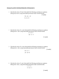 Persamaan linear yang dibentuk ini dikenali sebagai sistem persamaan linear dalam tiga pemboleh ubah. Latih Tubi Matematik Persamaan Linear Serentak Ting 4