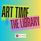 ART TIME at the LIBRARY event image