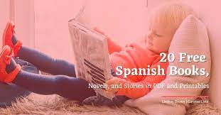 Contesta las preguntas en español. 20 Free Spanish Books Novels And Stories In Pdf And Printables