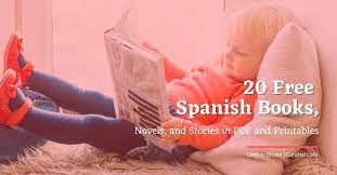 Bubbles and billy is now available in spanish! 20 Free Spanish Books Novels And Stories In Pdf And Printables