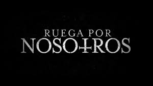 E7 am e7 que la muerte tan cruel me ha arrebatado. Ruega Por Nosotros Trailer En Espanol Hd 1080p Youtube
