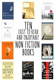 10 Easy To Read And Enjoyable Non Fiction Books Nonfiction Books Fiction Books Books