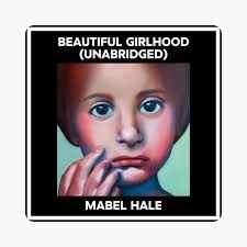 ‎Beautiful Girlhood (Unabridged)