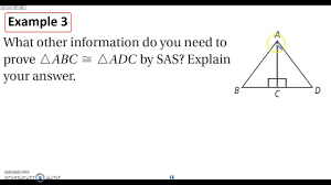 4 5 Triangle Congruence Sss And Sas Youtube