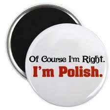 I M Polish Funny Magnet By Cafepress Amazon Com Home Kitchen Polish Language Polish Traditions Polish Quotes