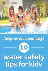 Brush Up On Water Safety Water Safety Safety Tips Swimming Safety