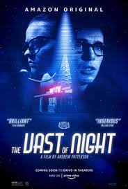 A sequel to the alien prequel. The Vast Of Night Wikipedia