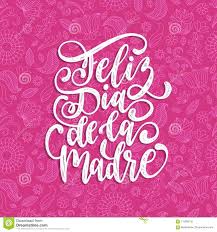 Últimas noticias, fotos, y videos de día de la madre las encuentras en el comercio. Feliz Dia De La Madre Vektorhandbeschriftung Auf Dekorativem Blatthintergrund Ubersetzung Vom Spanischen Glucklichen Mutter Tag Vektor Abbildung Illustration Von Abbildung Pink 115939130