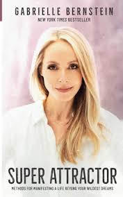 Super Attractor: Methods for Manifesting a Life beyond Your Wildest Dreams:  9781788173124: Books