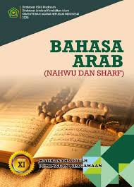 Kepala mts nurul fattah guru mapel. Materi Pelajaran Bahasa Arab Nahwu Dan Sharf Kelas 11 Ma Semester I Dan Semester Ii Lengkap Berbahasa Indonesia Dadang Jsn