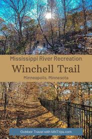 Wildlife management areas & maps; The Winchell Trail Hiking Minneapolis Minnesota Hiking Trails Minnesota Travel Lake Trip