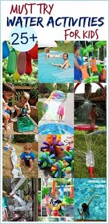 Water Activities For Kids Summer Fun For Kids Fun Summer Activities Summer Activities For Kids