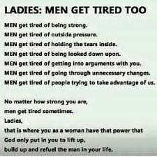 Your responsibilities to man up quotes. Men Get Tired Man Up Quotes Up Quotes Positive Words
