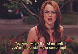 Cady Yelling At Janice Mean Girls Movie Mean Girl Quotes Mean Girls