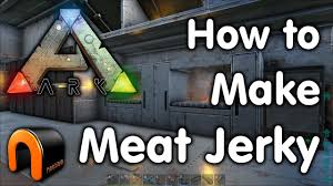 Ark How To Make Meat Jerky Youtube