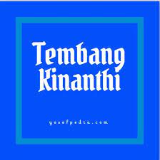 Tembang pangkur memilik 7 gatra. 40 Contoh Tembang Kinanthi Lengkap Dengan Watak Guru Gatra Wilangannya Yosefpedia Com