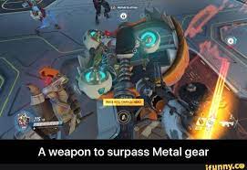 A Weapon To Surpass Metal Gear Overwatch Comic Overwatch Memes Video Games Funny
