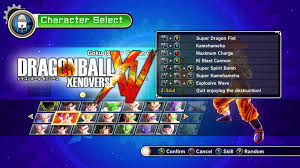 This guide will cover the basics and beginning info for dragon ball xenoverse including: Dragon Ball Xenoverse Moves And Skills All Characters Forms English Dragon Ball Skills Character