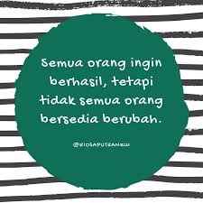 Anda Bisa Berubah Jika Anda Mau Mengubah Diri Anda Sesungguhnya Allah Tidak Akan Mengubah Nasib S Charles Dickens Quotes Friendship Quotes Inspirational Quotes