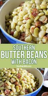 Southern Butter Beans With Bacon Recipe In 2020 Southern Thanksgiving Recipes Classic Southern Recipes Veggie Dishes