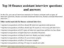 Finance interview questions with excellent interview answer help. Top 10 Finance Assistant Interview Questions And Answers