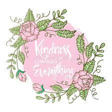 Whether you're looking for nursery printables, alphabet initial art, seasonal and gift printables, or general home decor wall art, we have one of the largest resources available, all for free! Kindness Quote Stock Illustrations 1 259 Kindness Quote Stock Illustrations Vectors Clipart Dreamstime