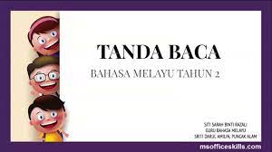 Bahasa melayu tingkatan 3 : Tahun 2 Bahasa Melayu Tanda Baca Youtube