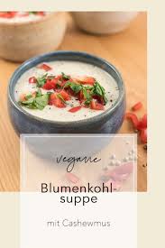 Superfluffige Vegane Blumenkohlsuppe Rezept Blumenkohlsuppe Gesunde Rezepte Rezepte