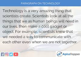 Find more similar words at wordhippo.com! Paragraph On Technology 100 150 200 250 To 300 Words For Kids Students And Children A Plus Topper