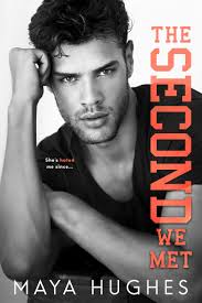 Cover Reveal The Second We Met Fulton U 2 By Maya Hughes The Lovely Books College Romance Books College Romance Romance Books
