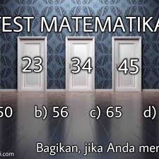 Tes Matematika Deret Angka 12 23 34 45 Angka Berapa Yang Menggantikan Matematika Belajar