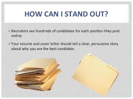 Also, many recruiters sort applications. Cover Letter That Stands Out June 2021