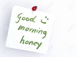 Maybe you would like to learn more about one of these? Memo Over White Good Morning Honey Stock Photo Picture And Royalty Free Image Image 4453338