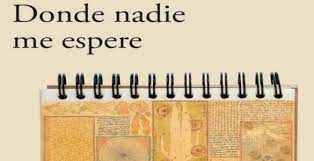 Este es un libro que se debe de leer entre los 20 y 25 años de edad, pues representa un parteaguas a la. Donde Nadie Me Espere Piedad Bonnett Pdf Descargar Libros Gratis