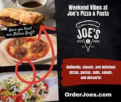 Weekend Vibes at Joe's Pizza & Pasta